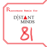 Distant Minds - 8 With A Line (Razormane Remix)