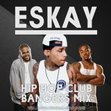 Hip-Hop Club Bangers Mix 3 | Eskay