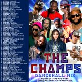 DJ ROY THE CHAMPS DANCEHALL MIX 2016