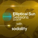 Elliptical Sun Sessions 009 with Sodality