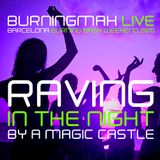 Burningmax Live @ BBB 2015 | Raving in the Night