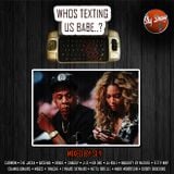 (Who’s Texting Us Babe?: Mixed By Sly) Throwbacks, New Music, 90s, Today (TheSlyShow.com)