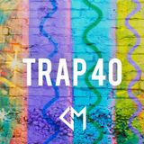 GRAYMATTER: TRAP 40 (*NEW)