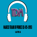 Marco Trani @ Prince (Riccione) 01.05.1993 - Lato A