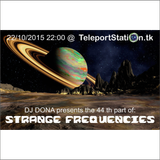 DJ DONA - STRANGE FREQUENCIES 44