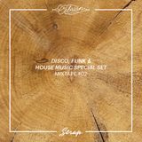 STRAP MIXTAPE #02 ·· Disco, Funk & House Music (THU X TIMBRLND special set)