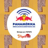 Tropic-All Mixtape para Panamérika por PEPEPE