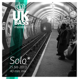 UK BASS – 25 feb. 40 min. mix by Solo