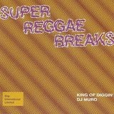 DJ Muro - Super Reggae Breaks (Side A)