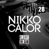 Nikko Calor - Smash The Club Podcast