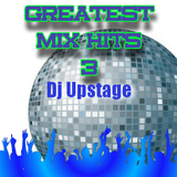 Dj Upstage - Greatest Mix Hits 3