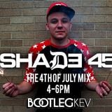 Bootleg Kev's Shade 45 4th Of July Mix Hour 1