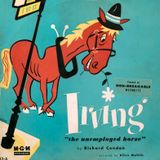 Irving the Unemployed Horse v Jean-Jacques Perrey