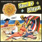 SOUL Y PLAYA: 22 RAYOS DE SOUL IBÉRICO (1967 - 1972)