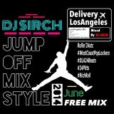 DJ SIRCH / JUMP OFF MIX STYLE (2014.June/50min MIX)