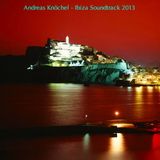 Andreas Knöchel - Ibiza Soundtrack 2013