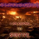 05- I AM GOING TO SURVIVE