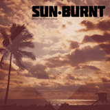 SUN•BURNT // Vol.1