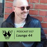 UV Podcast 017 - Lounge 44