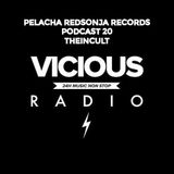 Theincult Mix for Pelacha Redsonja Records / Vicious Radio