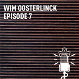 Radio Harlaz - Episode 7 - Wim Oosterlinck