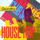 Gonorstein - House hop