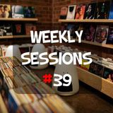 Weekly Sessions #39 (Week 21st-22nd)