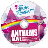 Anthems Alive - Team Rocket
