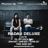 Radau Deluxe (December 2015) - Pioneer DJ's Playground