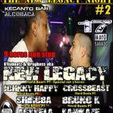 NEW LEGACY @ THE NEW LEGACY NIGHT #2 - Kecanto Bar, Alcobaça, Portugal 17.05.2014 | Parte 2 |