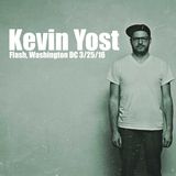 Kevin Yost @ Flash , Washington DC 3/25/16