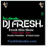 Mr Fresh's Fresh Hitz Show March 2nd