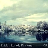 Evide - Lonely Dreams Episode 08