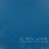 EL PESCADOR