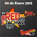#enREDate con El Tachaz, 08 de Enero 2015
