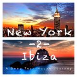 DJ Angel B! Presents: New York-2-Ibiza (A Deep Tech House Journey)
