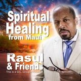 'Spiritual Healing from Maui'