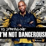 I'm Not Dangerous! (Chappelle Mixtape)