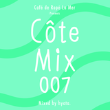Côte Mix / Mixed by hyota.