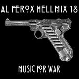 Al Ferox - HellMix 18 Music For War