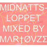 Martouze Pres. Midnattsloppet