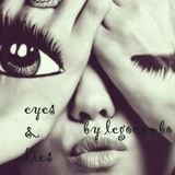 Eyes & Lies
