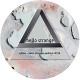 eDina – hello strange podcast #124