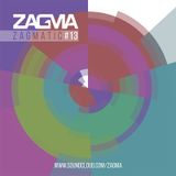 ZAGMA presents ZAGMATIC #013 Podcast