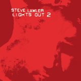 Steve Lawler ‎– Lights Out 2 (2003) Part1