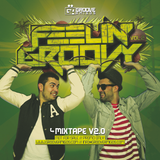 Feelin' Groovy Mixtape vol. 2