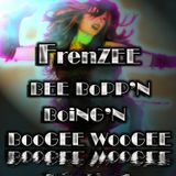 FrenZEE - BEE_BoPP'N_BoiNG'N_BooGEE-WooGEE