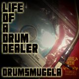 LIFE OF A DRUM DEALER
