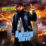 Knightstalker - The Opening Move (mixed by DJ Easy & hosted by DJ Klapton)