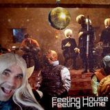 Feeling House, Feeling Home